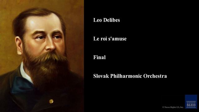 Leo Delibes, Le Roi S'amuse, Final