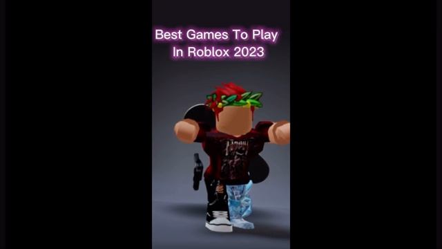 The Best Games To Play In Roblox 2023 смотреть онлайн