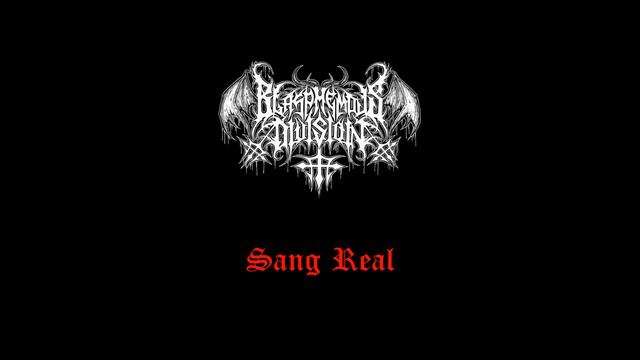 Blasphemous Division - Sang Real смотреть онлайн
