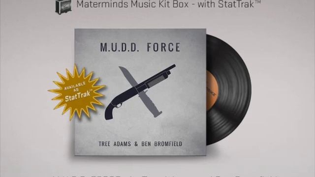 M.U.D.D. FORCE - Tree Adams and Ben Bromfield [640Kbps] [CS:GO Music Kit] смотреть онлайн