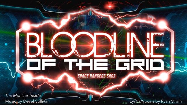 The Monster Inside (Bloodline of The Grid - Main Theme) смотреть онлайн