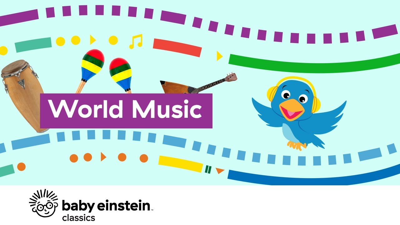 World Music _ Baby Einstein.mp4 смотреть онлайн