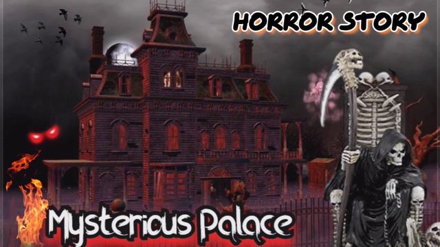 Mysterious Palace | रहस्यमय महल | Horror audiobook Story | Scary Story | horror audio stories | #TU смотреть онлайн