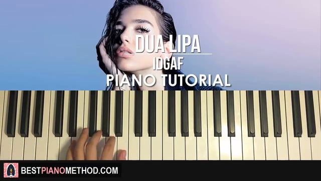 HOW TO PLAY - Dua Lipa - IDGAF (Piano Tutorial Lesson) смотреть онлайн