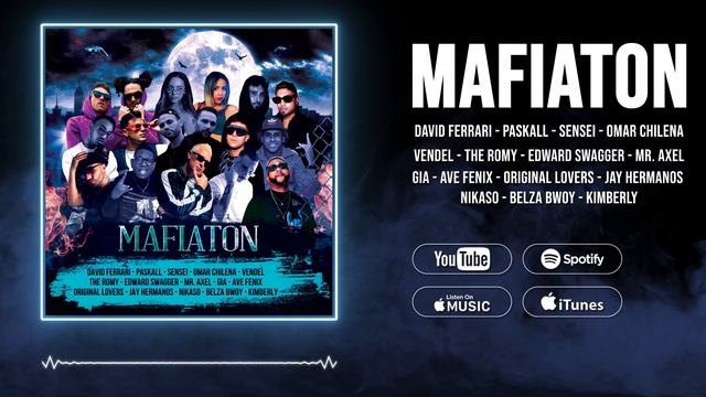 David Ferrari & Dembow Italiano All-Stars - MAFIATON смотреть онлайн