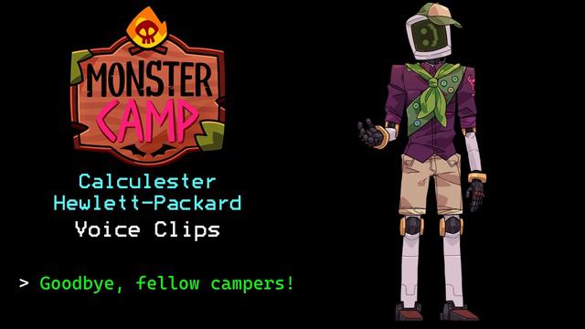 Monster Prom & Monster Camp ~ Calculester Hewlett-Packard (Voice Clips)