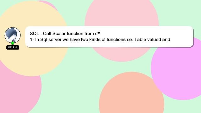 SQL : Call Scalar function from c# смотреть онлайн