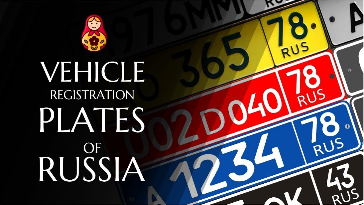 Vehicle Registration Plates Of Russia