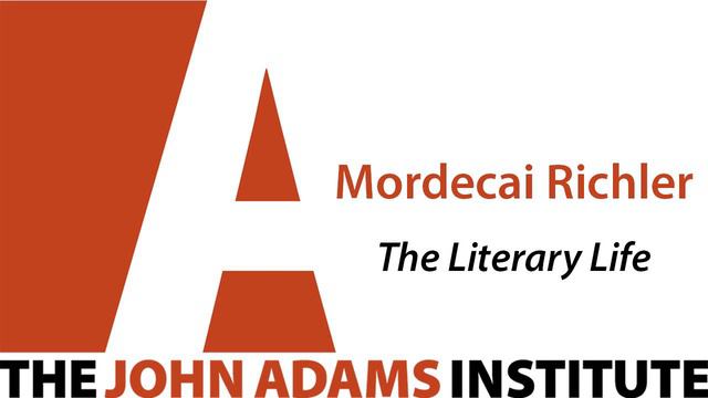 Mordecai Richler on The Literary Life - The John Adams Institute смотреть онлайн