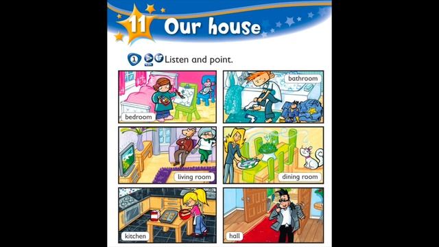 Kids Box 1, Unit 11.1 Our House. Listen And Point.