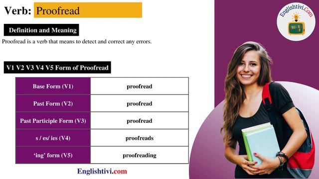 Proofread V1 V2 V3 V4 V5 Base Form, Past Simple, Past Participle Form of proofread | Englishtivi.co смотреть онлайн