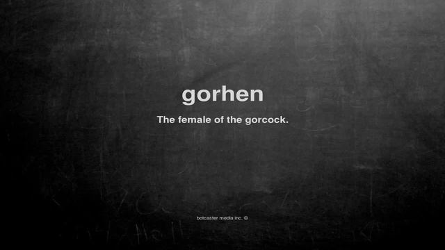 What does gorhen mean смотреть онлайн