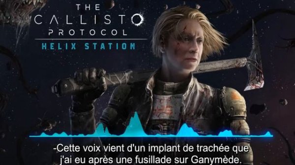 The Callisto Protocol Helix Station - Episode 1 : La Proposition (VOSTFR)
