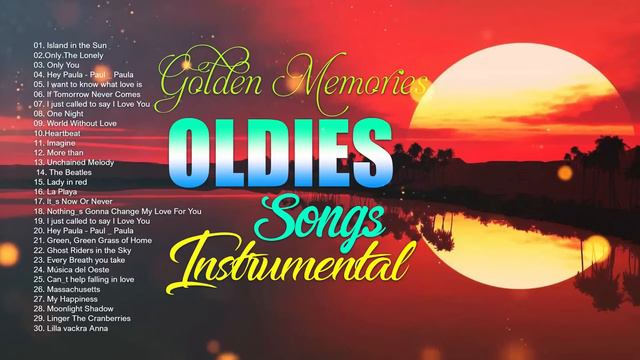 Golden Oldies Instrumental Great Hits For Guitar  - The 500 Most Beautiful Orchestrated Melodies