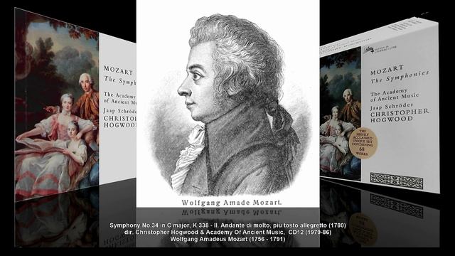 W.A. Mozart - Symphony No.34 in С major K.338 (dir. Christopher Hogwood, 1979-86) смотреть онлайн
