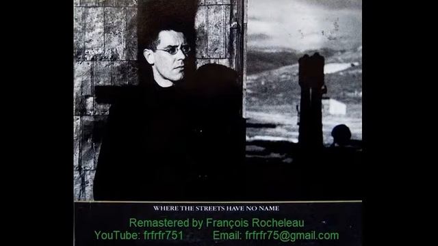 U2 - Where The Streets Have No Name - REMASTERED (BEST SOUND EVER) смотреть онлайн