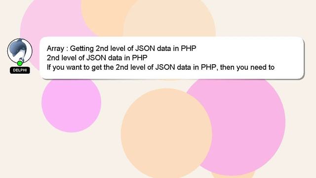 Array : Getting 2nd level of JSON data in PHP смотреть онлайн