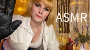 АСМР/ASMR 😉 ПРИЕМ У ДЕРМАТОЛОГА И НЕЖНЫЙ ОСМОТР КОЖИ В ПЕРЧАТКАХ 😉 role play, тихий голос