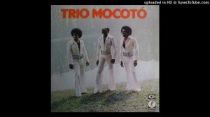 TRIO MOCOTÓ - Não adianta