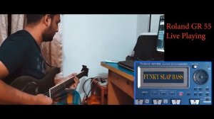 Roland GR 55 Funky Slap Bass