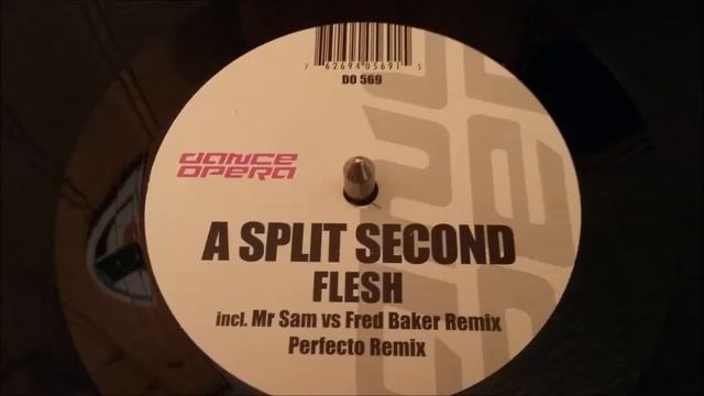 A Split Second – Flesh (Mr Sam Vs Fred Baker's Back To The Neo Punk Attitude Remix) смотреть онлайн