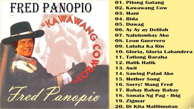 Best Of Fred Panopio 😘 Fred Panopio Classic Songs Filipino Music смотреть онлайн