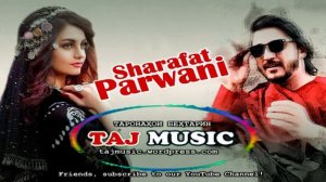 Sharafat Parwani - شرافت پروانی.mp4