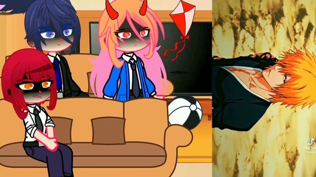 ||Chainsawman Reacts To Denji Ichigo Kurosaki|| Bleach|| Part 1/?