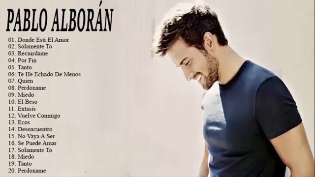 Pablo Alborán Mix Nuevo 2021 - Pablo Alborán Sus Mejor Exitos - Mix De Exitos DE Pablo Alborán