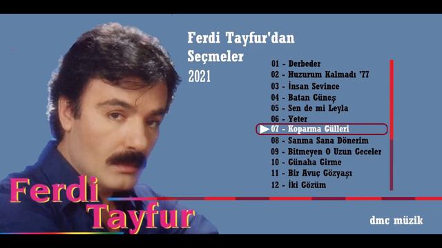 Ferdi Tayfur'dan Seçmeler Full Albüm