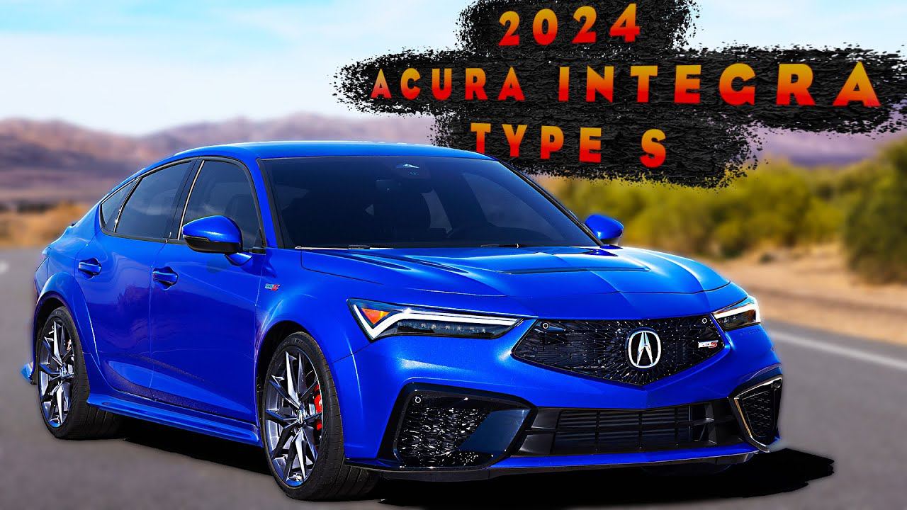 2024 Acura Integra Type S - История модели и обзор! смотреть онлайн