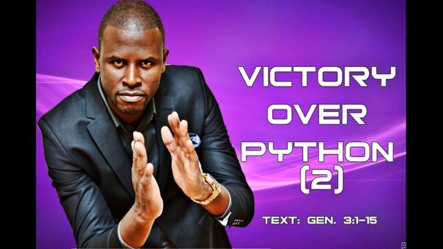 VICTORY OVER PYTHON - 2 смотреть онлайн