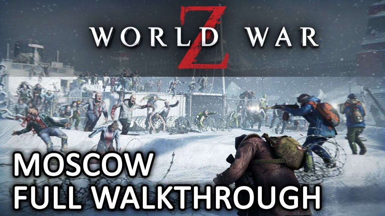 World War Z - Moscow Full Walkthrough - Hard Difficulty (PS4 Pro) смотреть онлайн