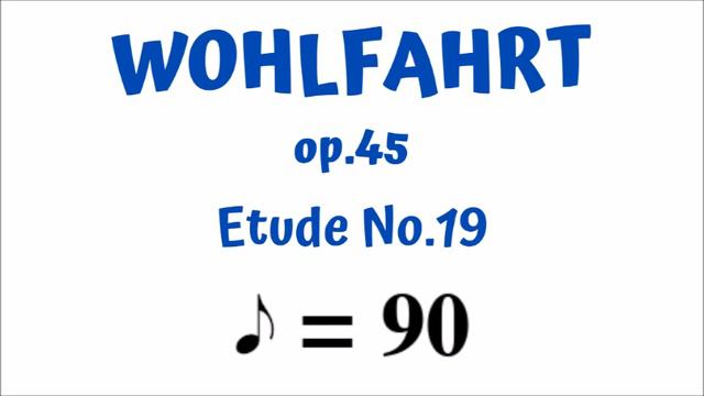 WOHLFAHRT op.45 Etude No.19 SLOW PRACTICE (eight note=90 BPM) PLAY ALONG (Advanced Beginner violin смотреть онлайн