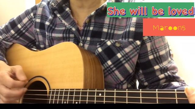 【guitar　cover】She will be loved / Maroon5　マルーン５ смотреть онлайн