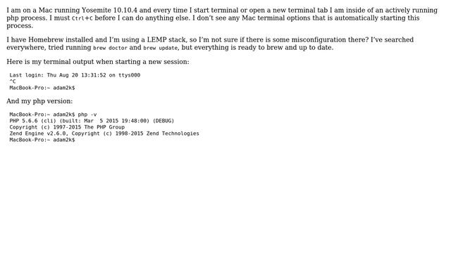 Opening up the terminal on a Mac always starts a PHP process смотреть онлайн