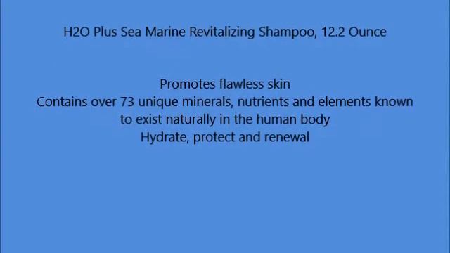 H2O Plus Sea Marine Revitalizing Shampoo, 12.2 Ounce смотреть онлайн