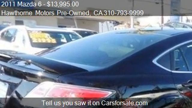 2011 Mazda 6 i Touring Sedan - for sale in Lawndale, CA 9026 смотреть онлайн