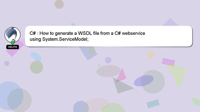 C# : How To Generate A WSDL File From A C# Webservice