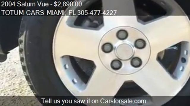 2004 Saturn Vue Base AWD 4dr SUV for sale in Miami, FL 33147 смотреть онлайн