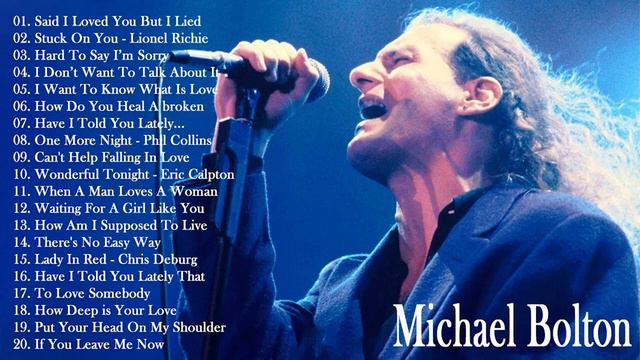 Michael Bolton, Lionel Richie, Eric Clapton, Phil Collins,Rod stewart - Nonstop Soft Rock Songs Eve смотреть онлайн