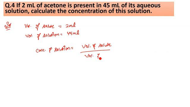 If 2 mL of acetone is present in 45 mL of its aqueous solution calculate the concentration смотреть онлайн