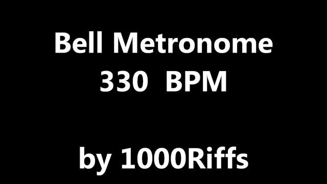 Bell Metronome : 330 BPM - Beats Per Minute смотреть онлайн