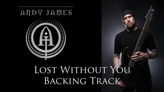 Andy James - Lost Without You Backing Track смотреть онлайн