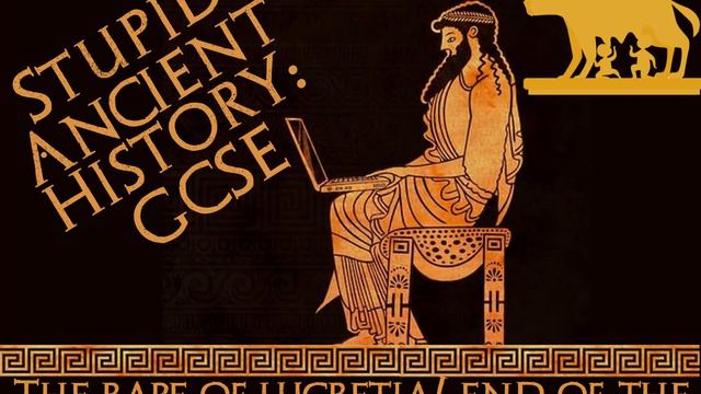 Stupid Ancient History GCSE: 20 the Rape of Lucretia end of the kings смотреть онлайн