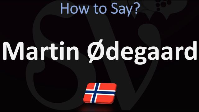 How to Pronounce Martin Ødegaard? (CORRECTLY) смотреть онлайн