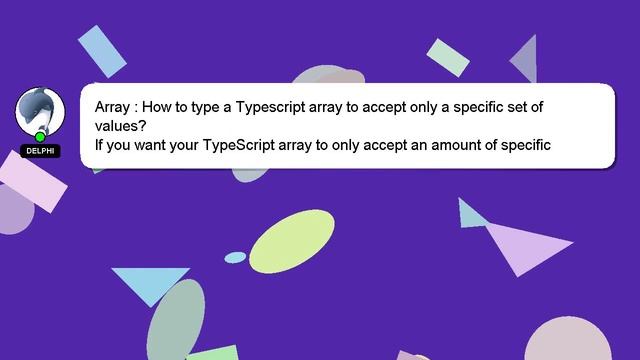 Array : How to type a Typescript array to accept only a specific set of values? смотреть онлайн