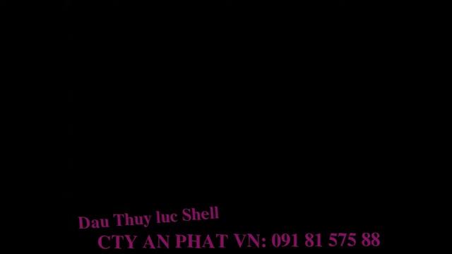 dau thuy luc shell 68 - Shell Tellus S2 M68, tellus S2 M46, Tellus S2 M32 смотреть онлайн