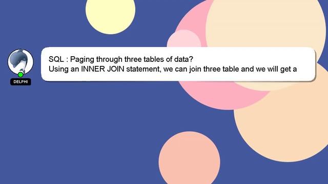SQL : Paging through three tables of data? смотреть онлайн