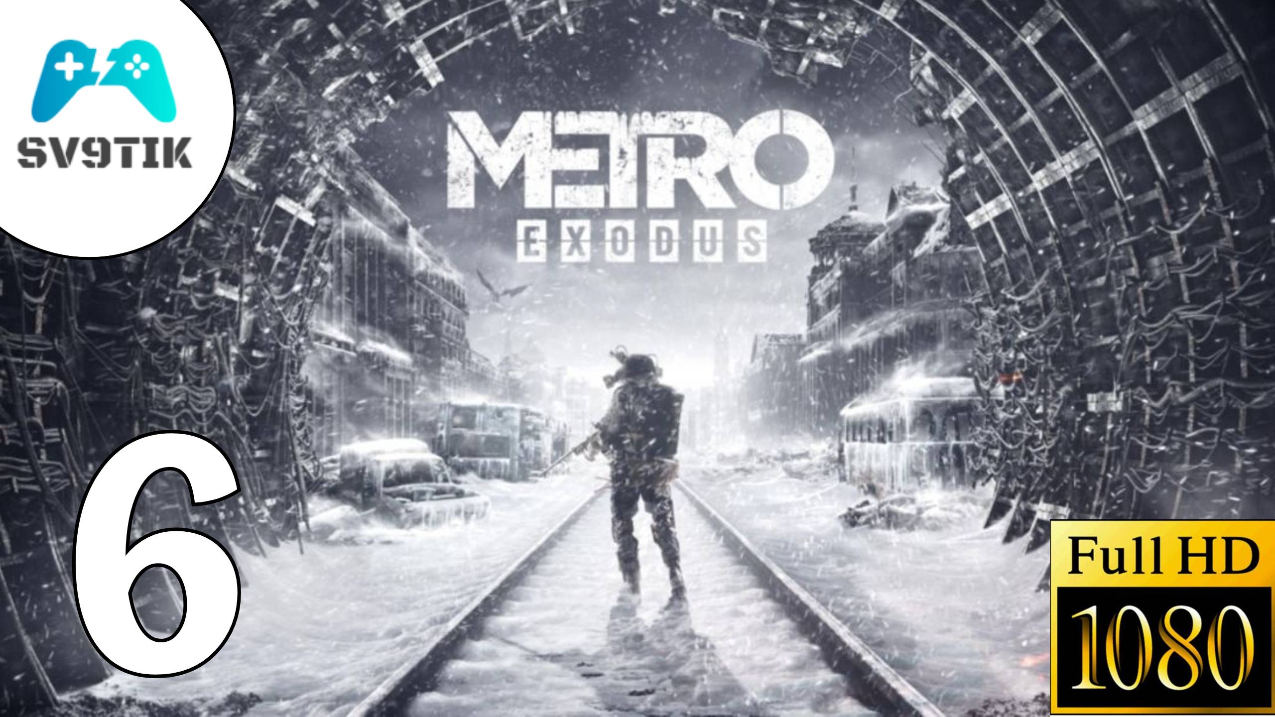 METRO EXODUS ➤ ПРОХОЖДЕНИЕ #6 смотреть онлайн